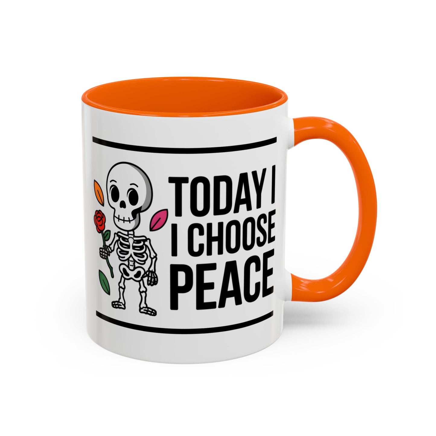 Humor Mug - Today I Choose Peace