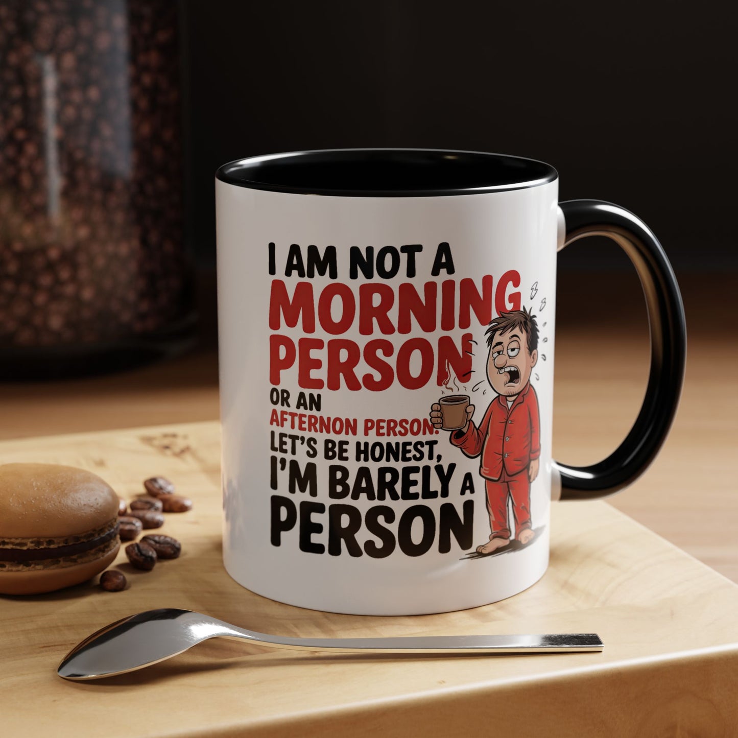 Adult Mug - I'm Not a Morning Person