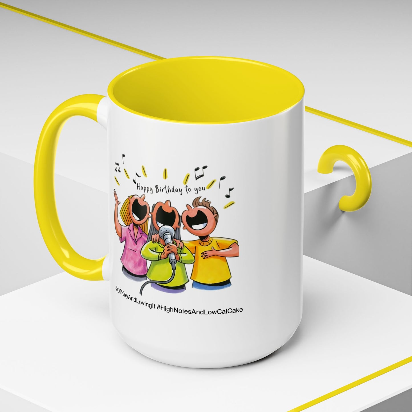 Birthday Mug - Off Key and Loving It