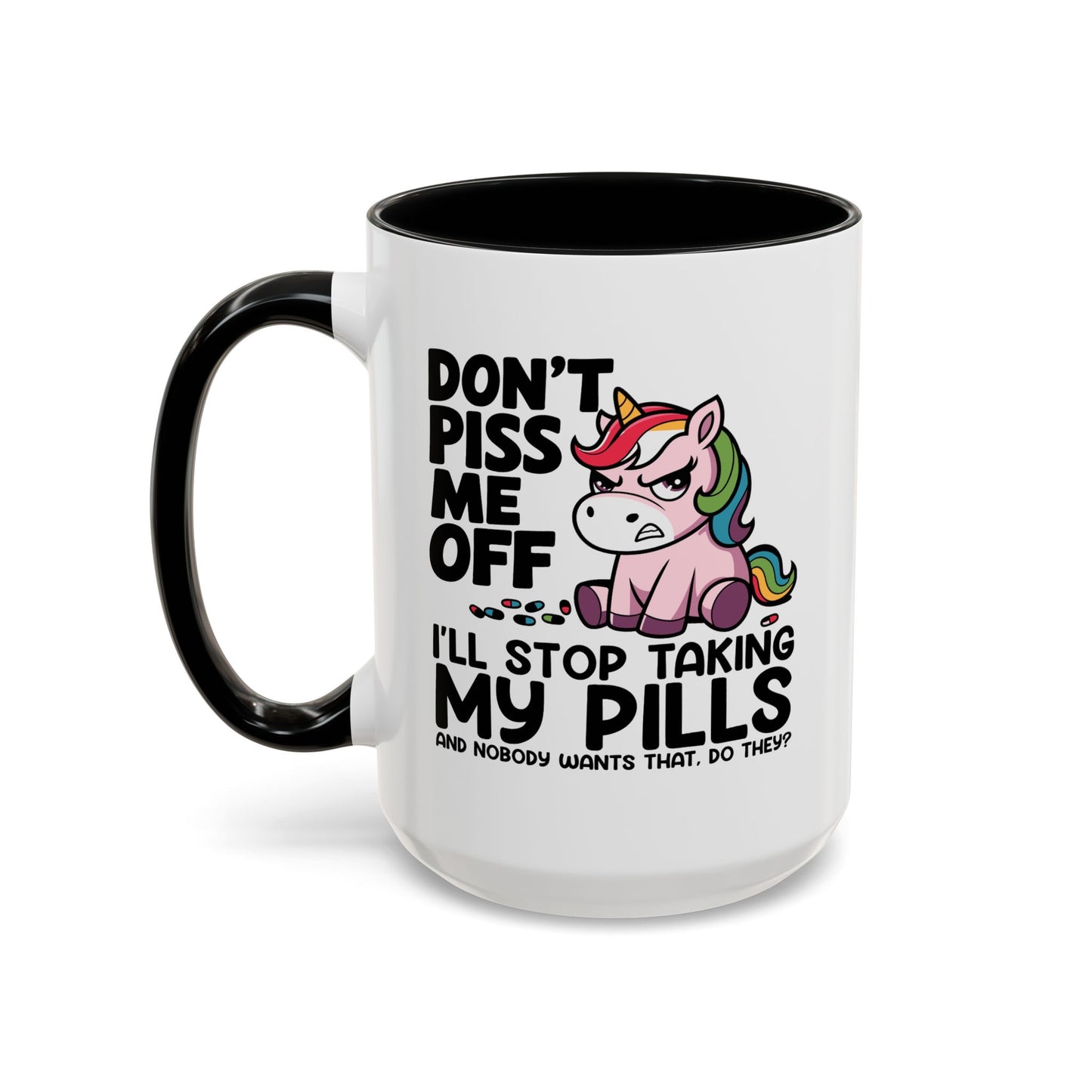 Office Mug - Don't Piss Me Off