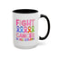 Support Mug - Fight Cancer