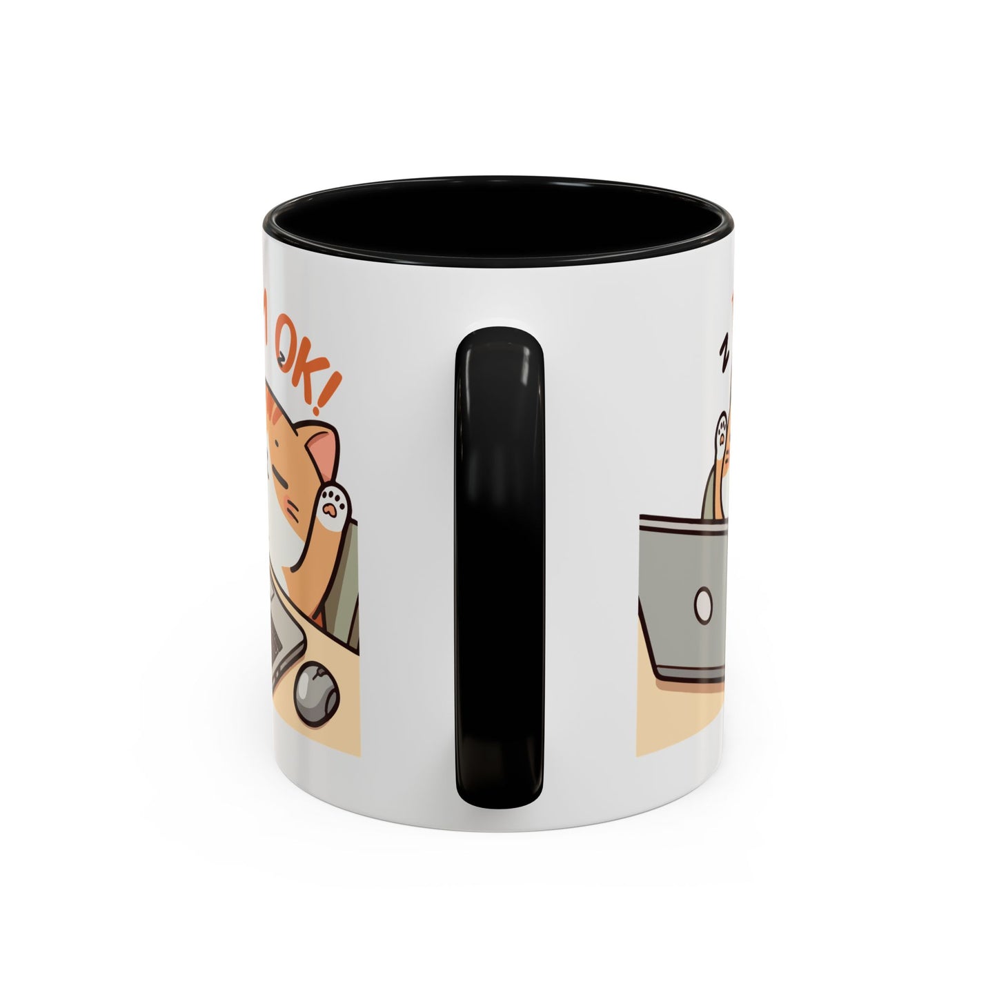 Office Mug - I'm Ok