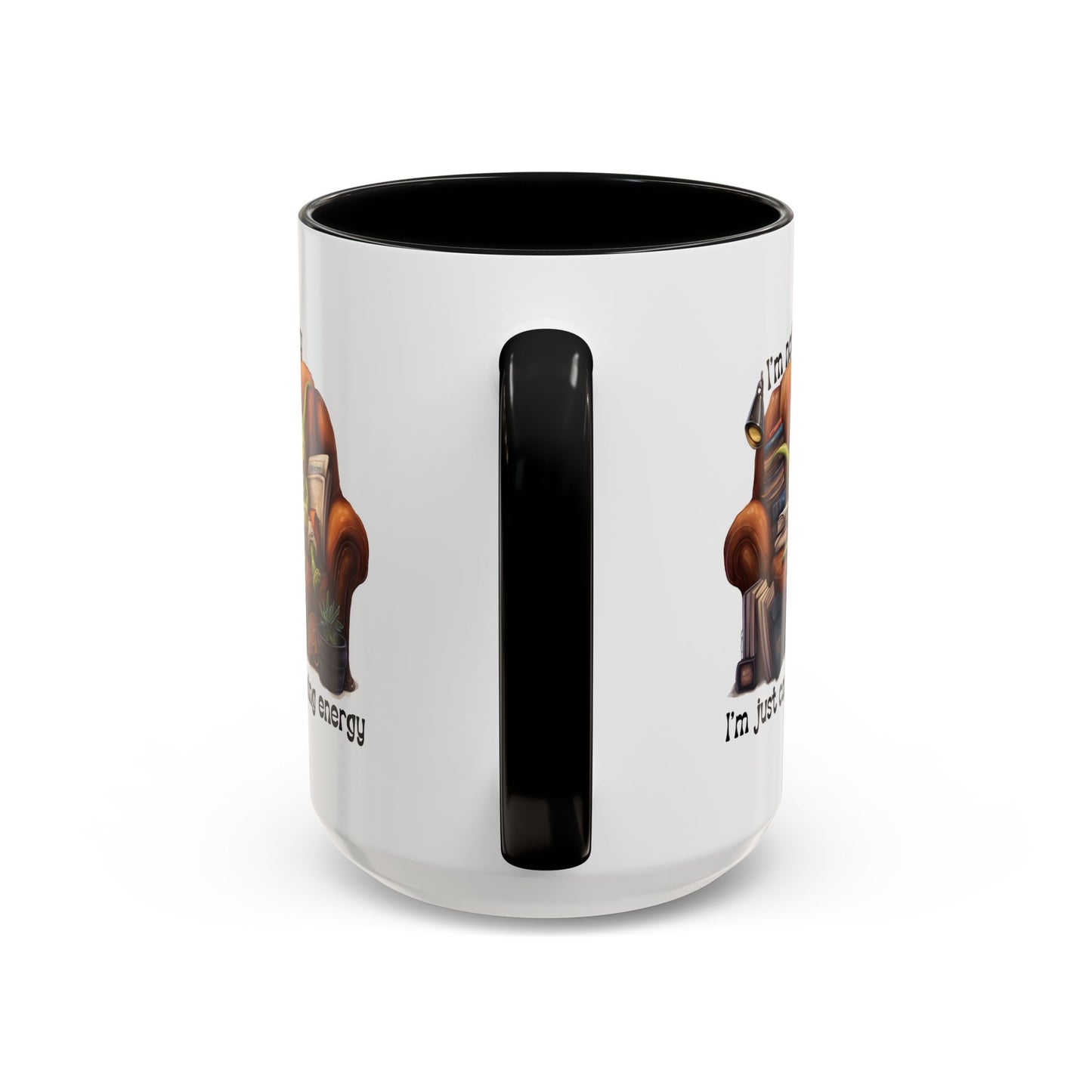Humor mug - I'm Not Lazy I'm Just Conserving Energy Alien
