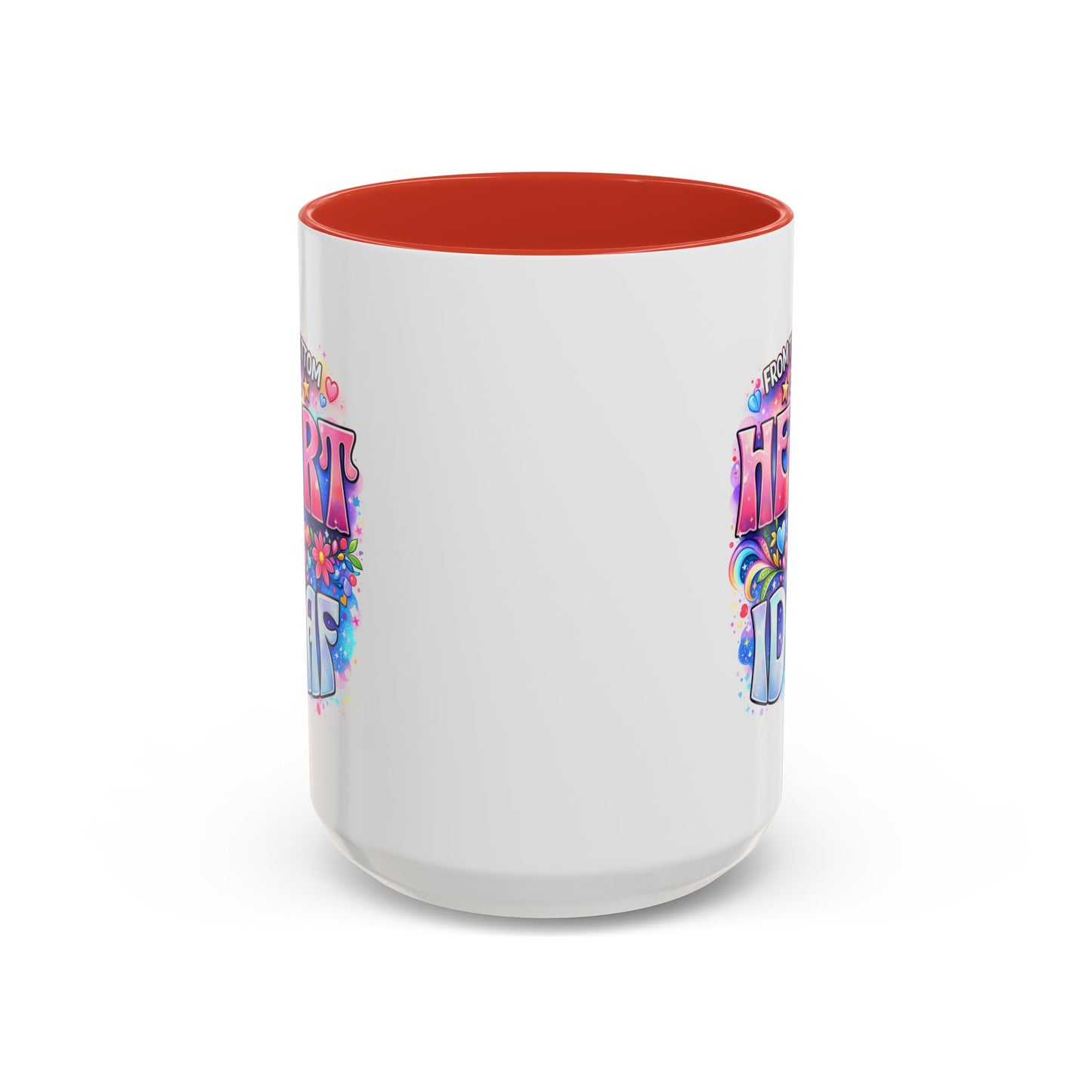 Adult Mug - From The Bottom of My Heart