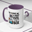 Animal Mug - You Bought Me a Bed?