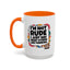 Humor Mug -I'm Not Rude