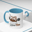 Humor Mug - I Still Love You
