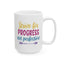 Motivation Mug - Strive For Progress Not Perfection Sticker