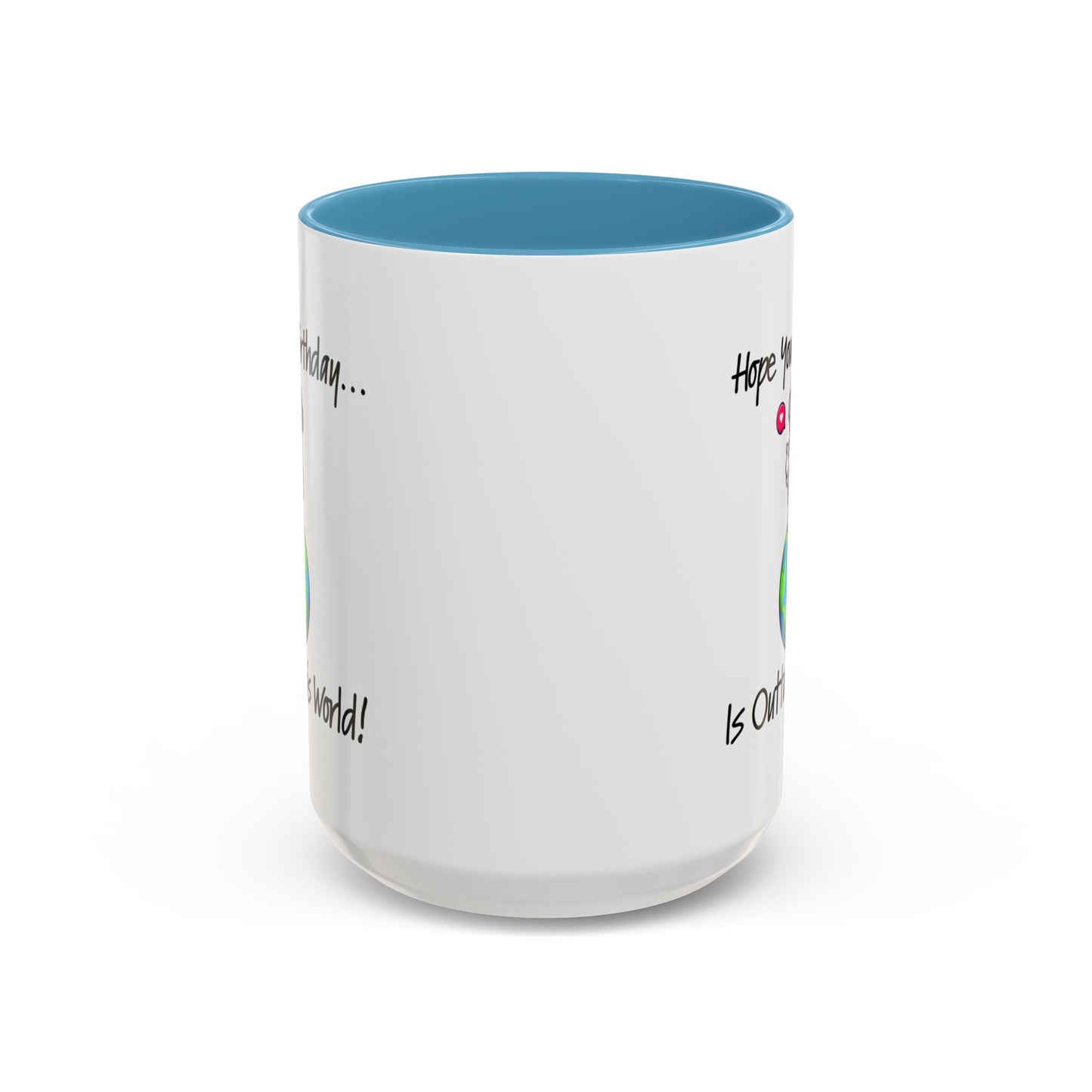 Birthday Mug - Outta This World