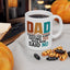 Father's Day Mug - Saying Yes