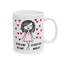 Adult Mug - I'm The Kind of Dirty You Can't Wash Off