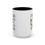 Adult Mug - I Thought I Was In A Bad Mood