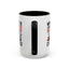 Humor Mug - Whatever I Did to Piss You Off
