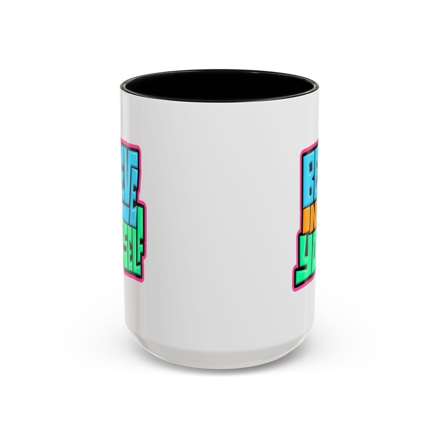 Motivation Mug - Believe In Yourself Graffiti