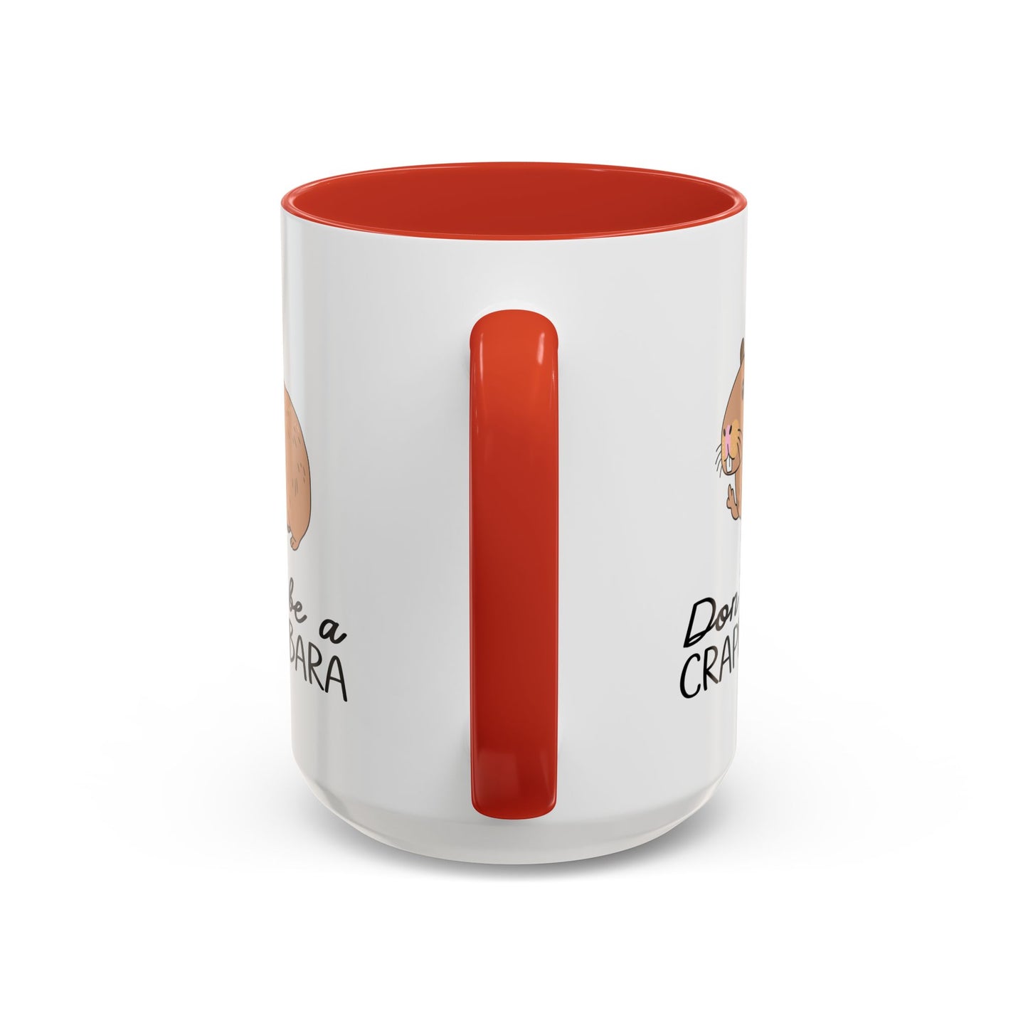 Adult Mug - Don't Be A Crappybara
