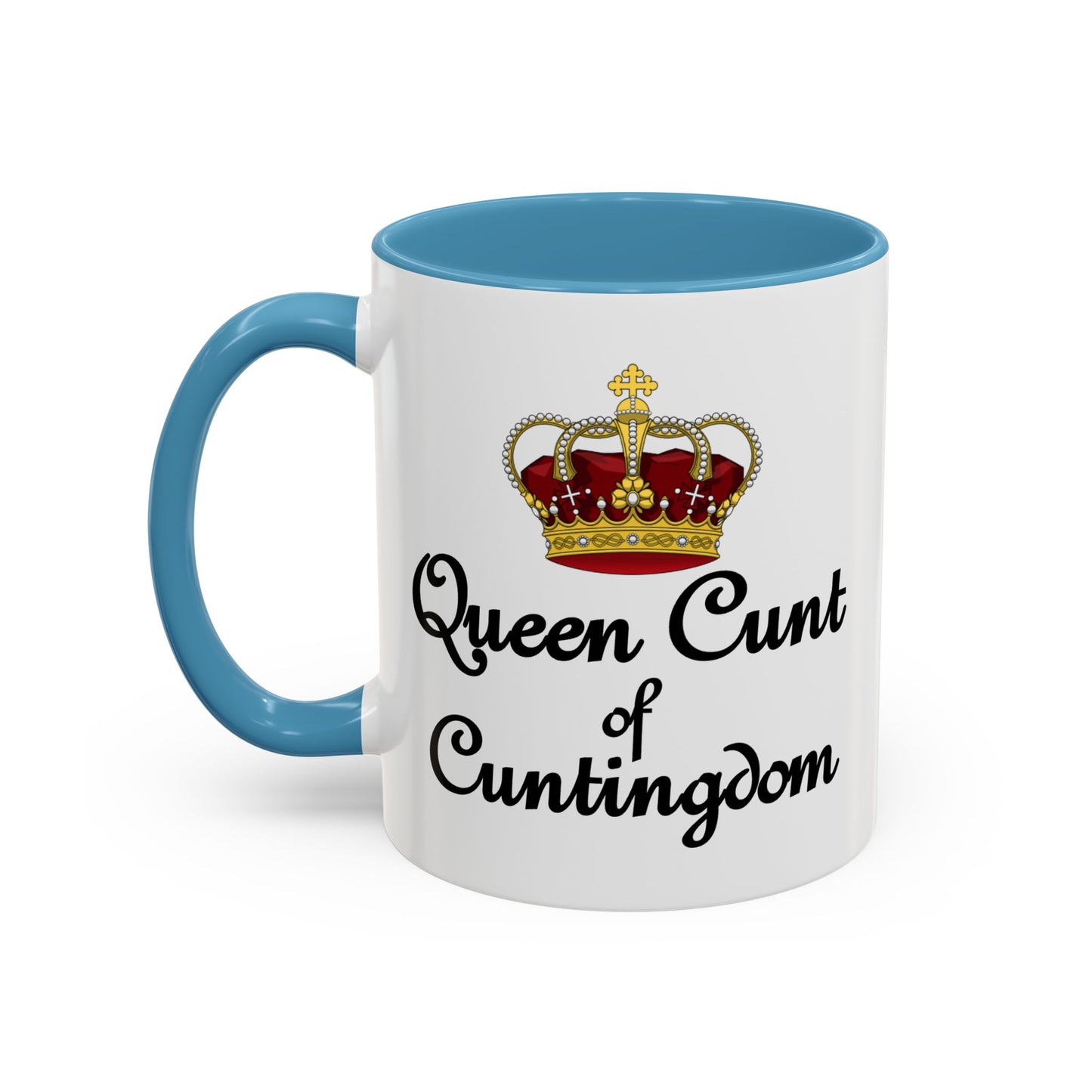 Adult Mug - Queen Cunt Of Cuntingdom