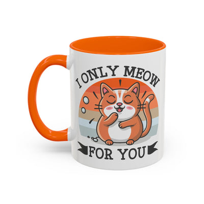 Animal Mug - I Only Meow For You