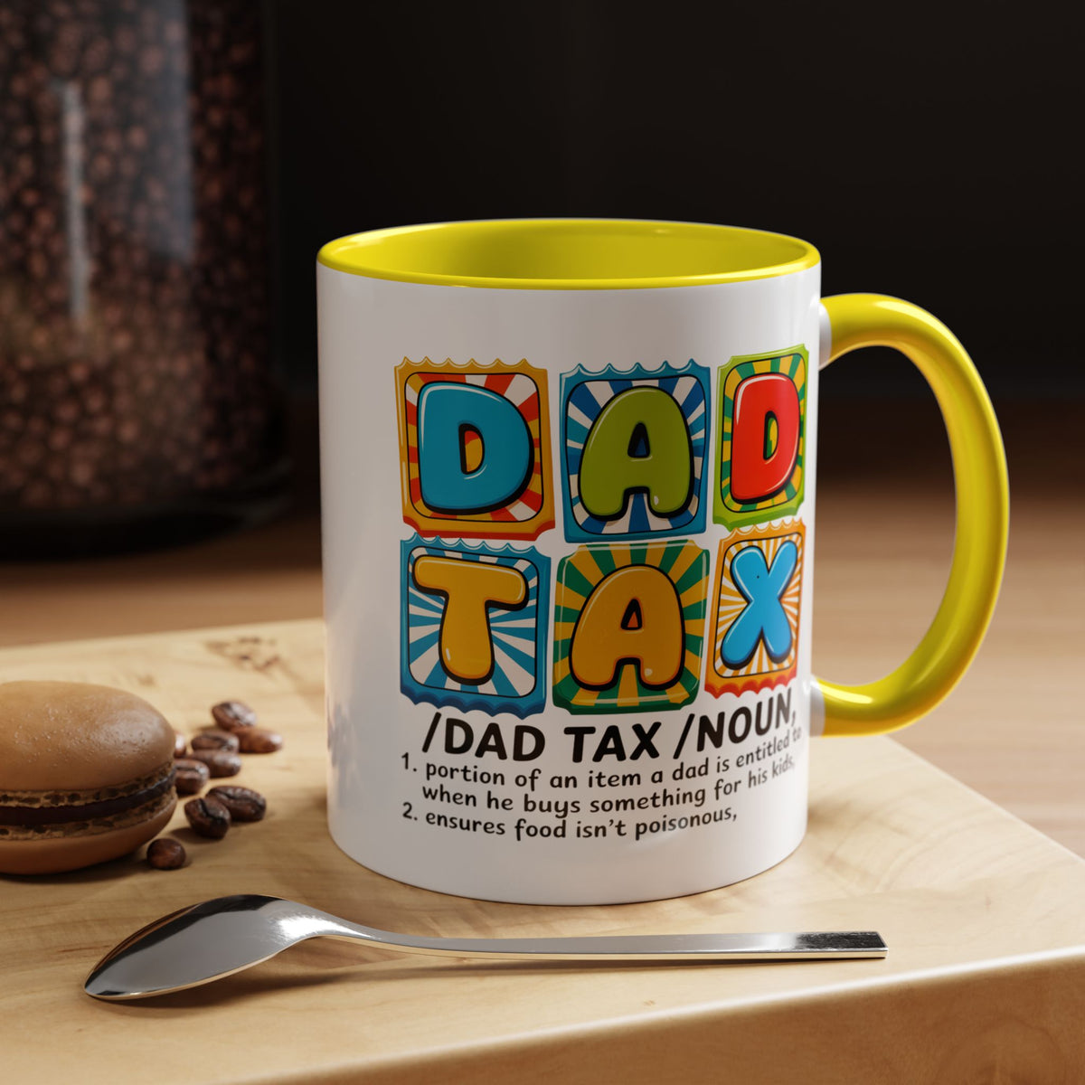 Father's Day Mug - Dad Tax