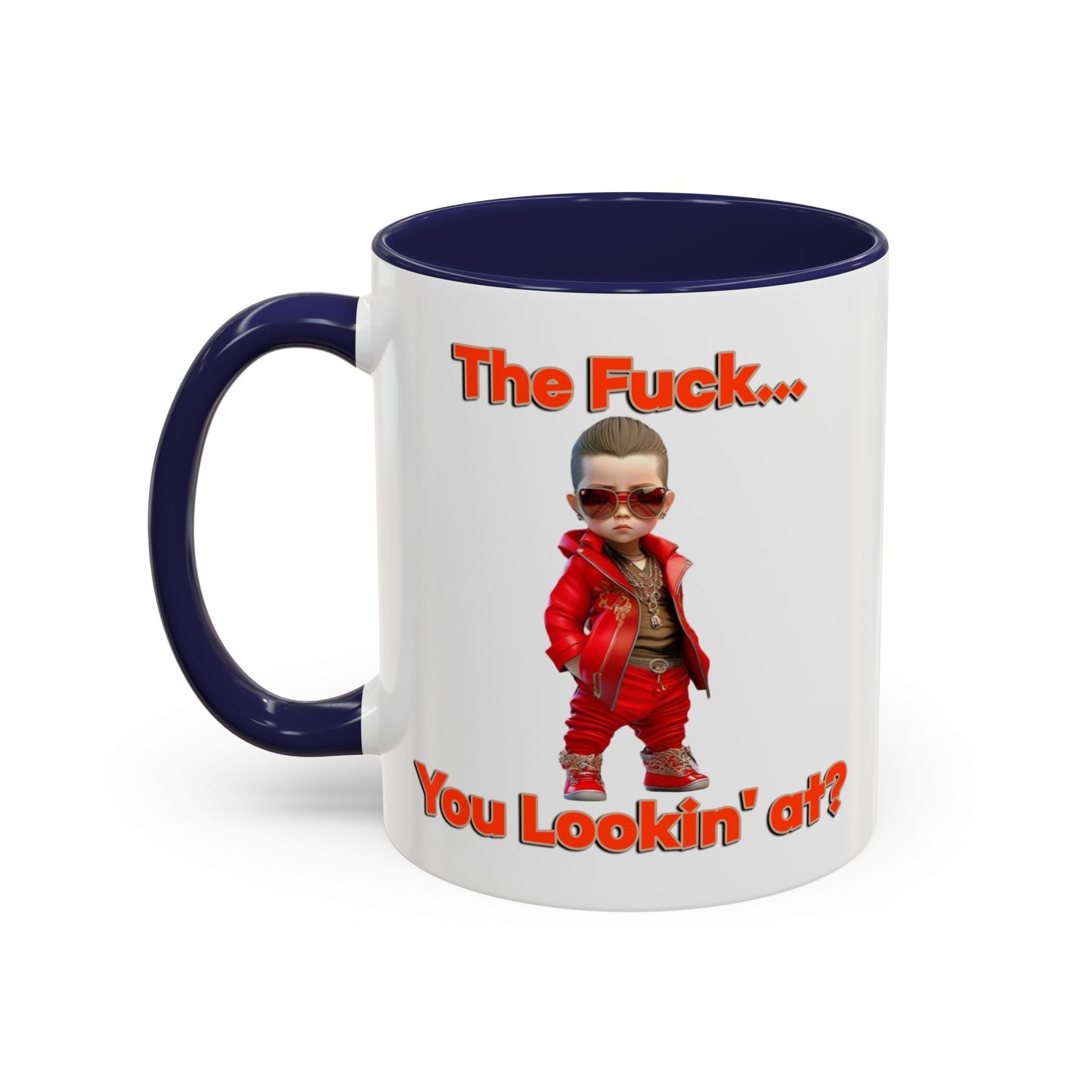 Adult Mug - The Fuck You Looking At