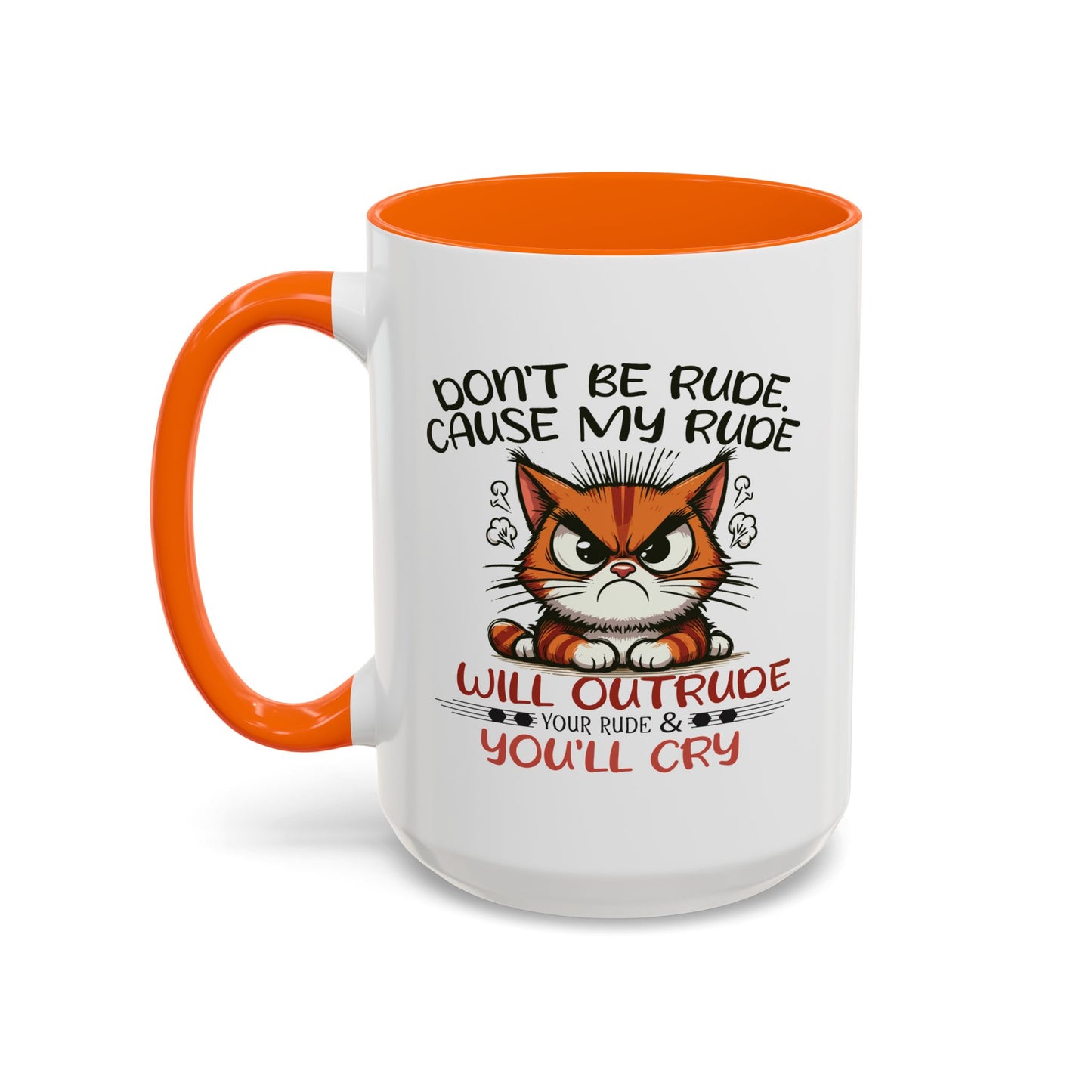 Humor Mug - Don't Be Rude