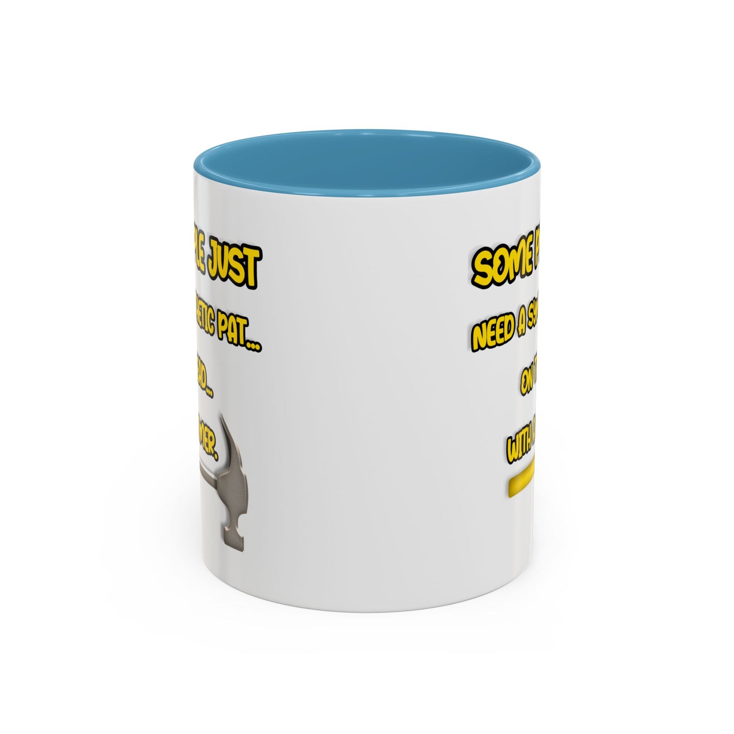 Humor Mug - Some People