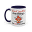 Humor Mug - You Can Do Anything