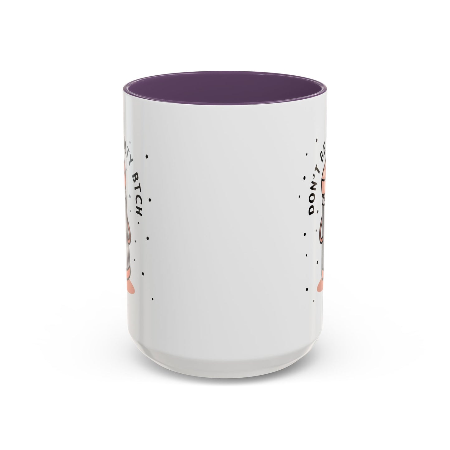 Adult Mug - Don't Be A Salty Bitch