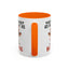 Humor Mug - You're About as Pleasant