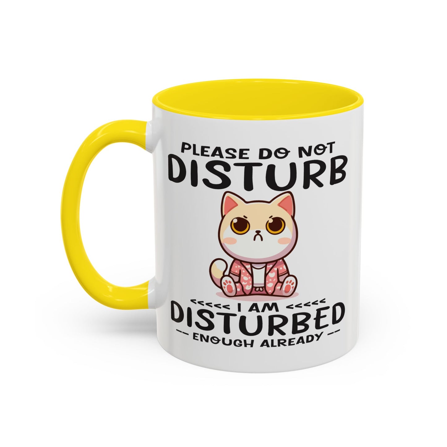 Humor Mug - Please Do Not Disturb