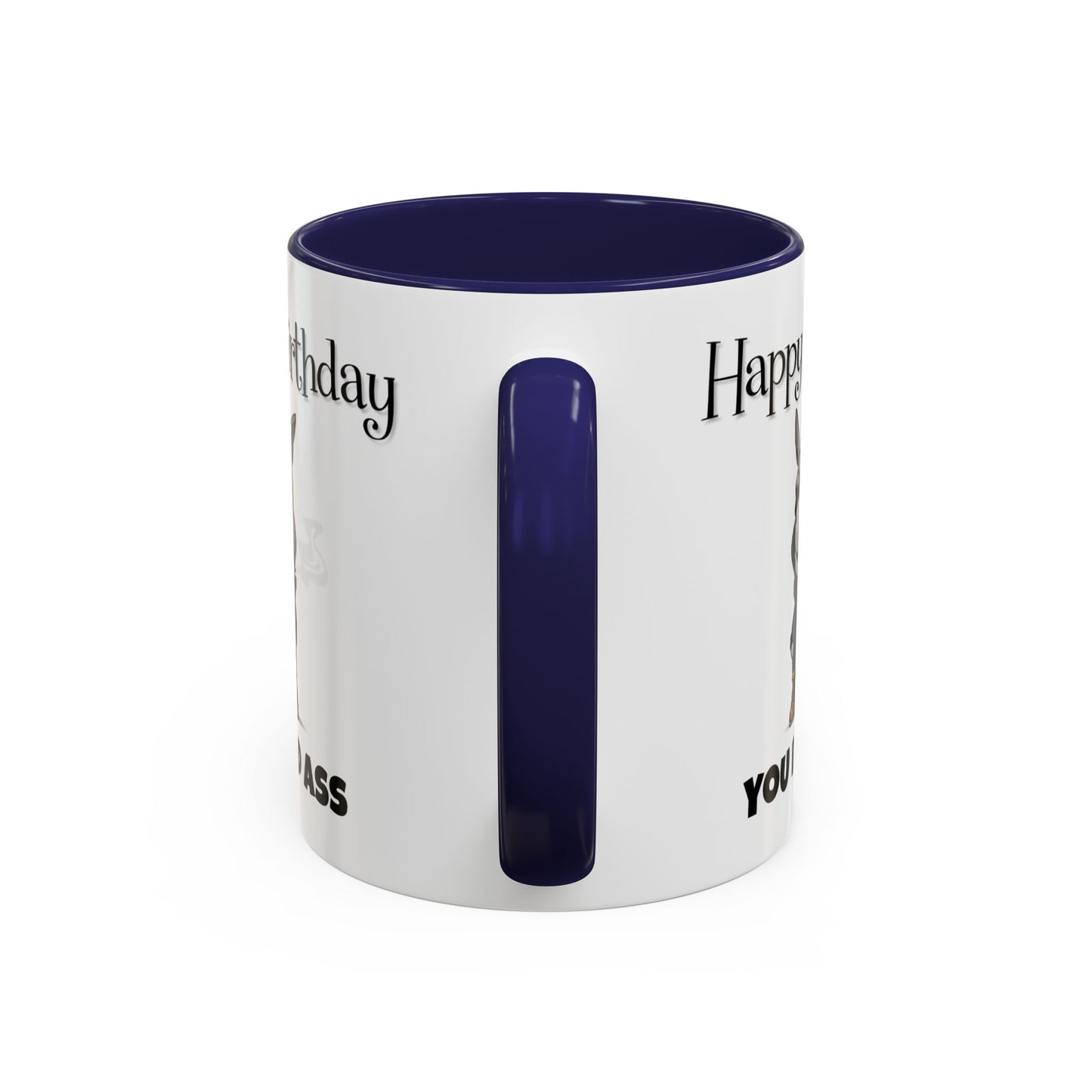 Birthday Mug - You Bad Ass