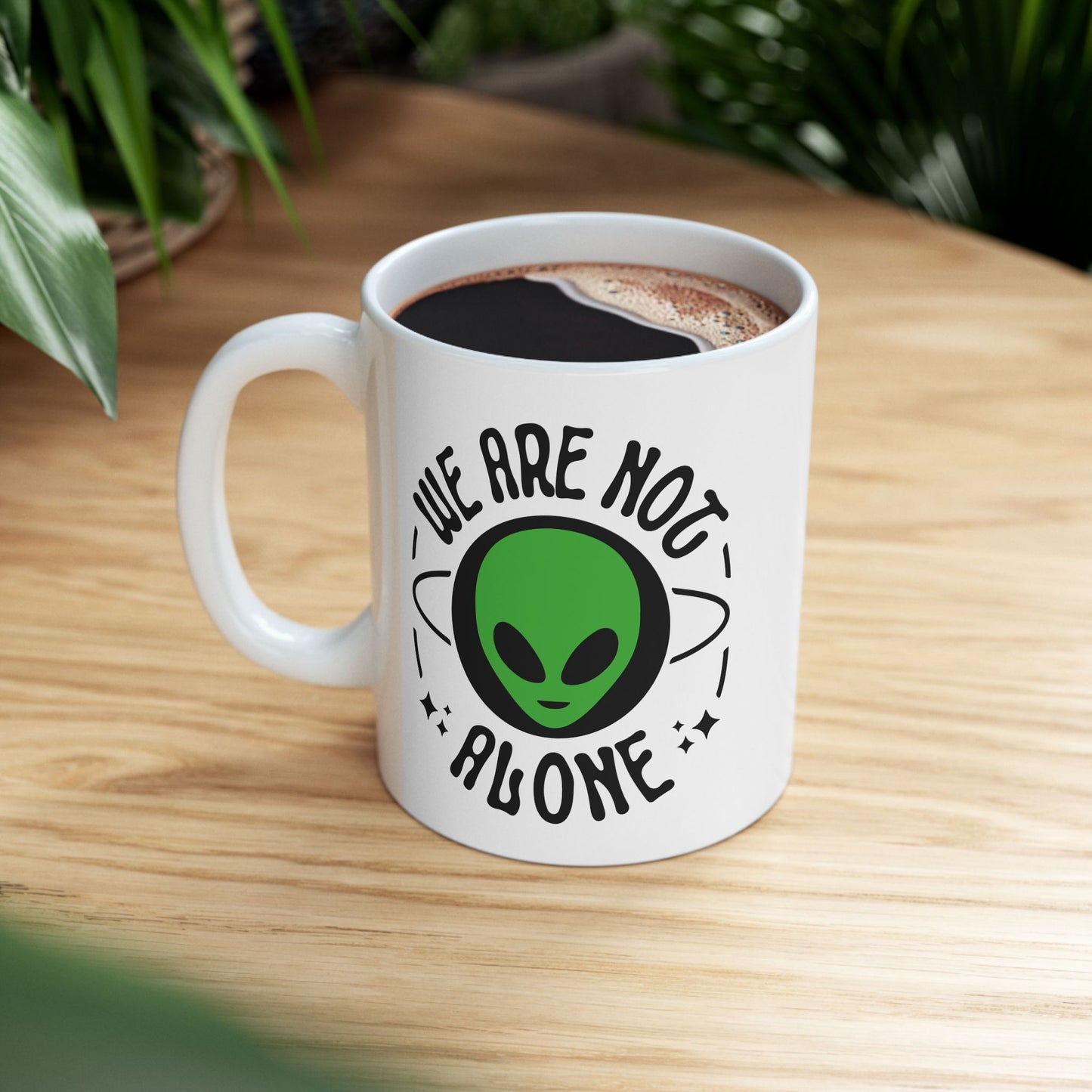 Alien Mug - We Are Not Alone