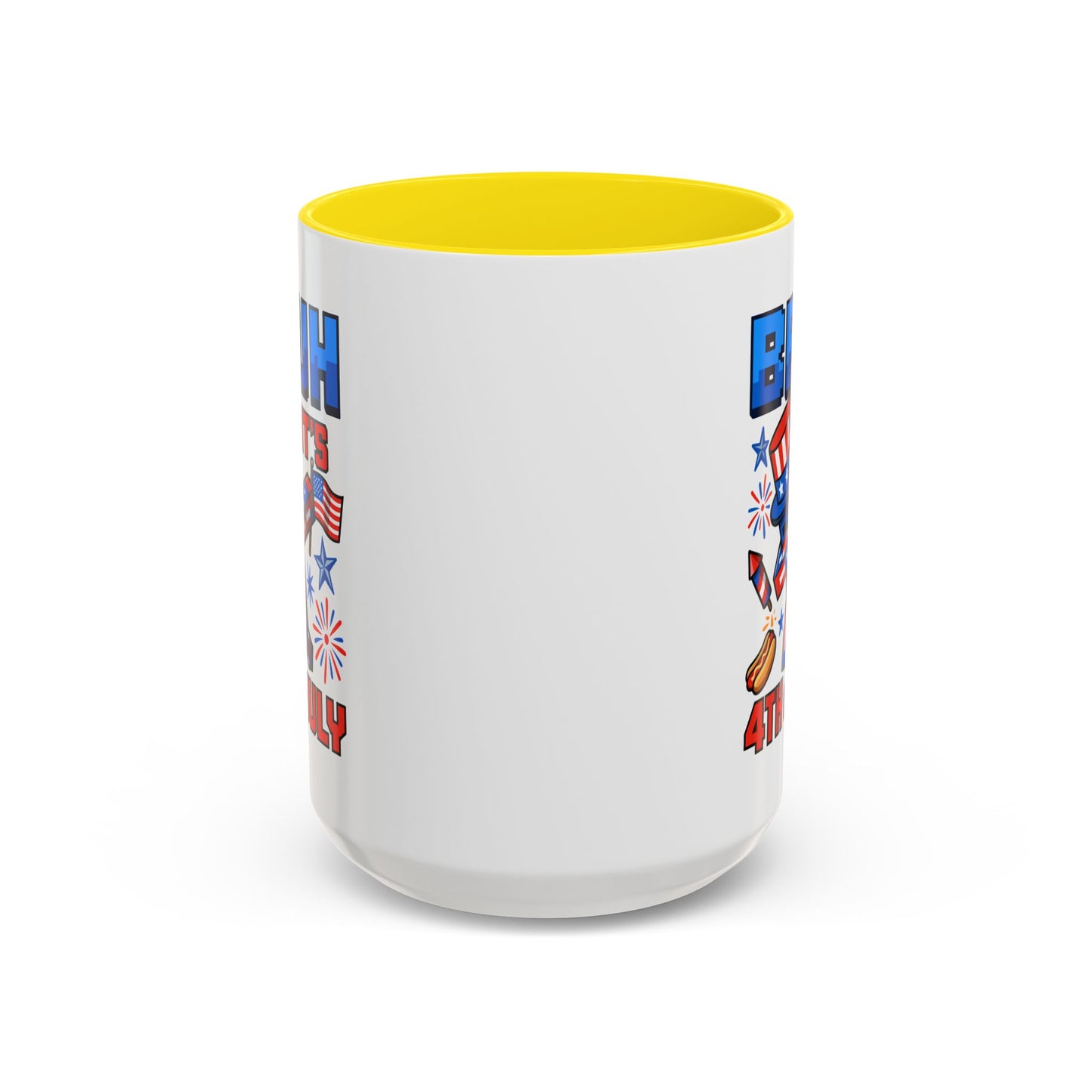 4th of July Mug - Bruh It's 4th of July