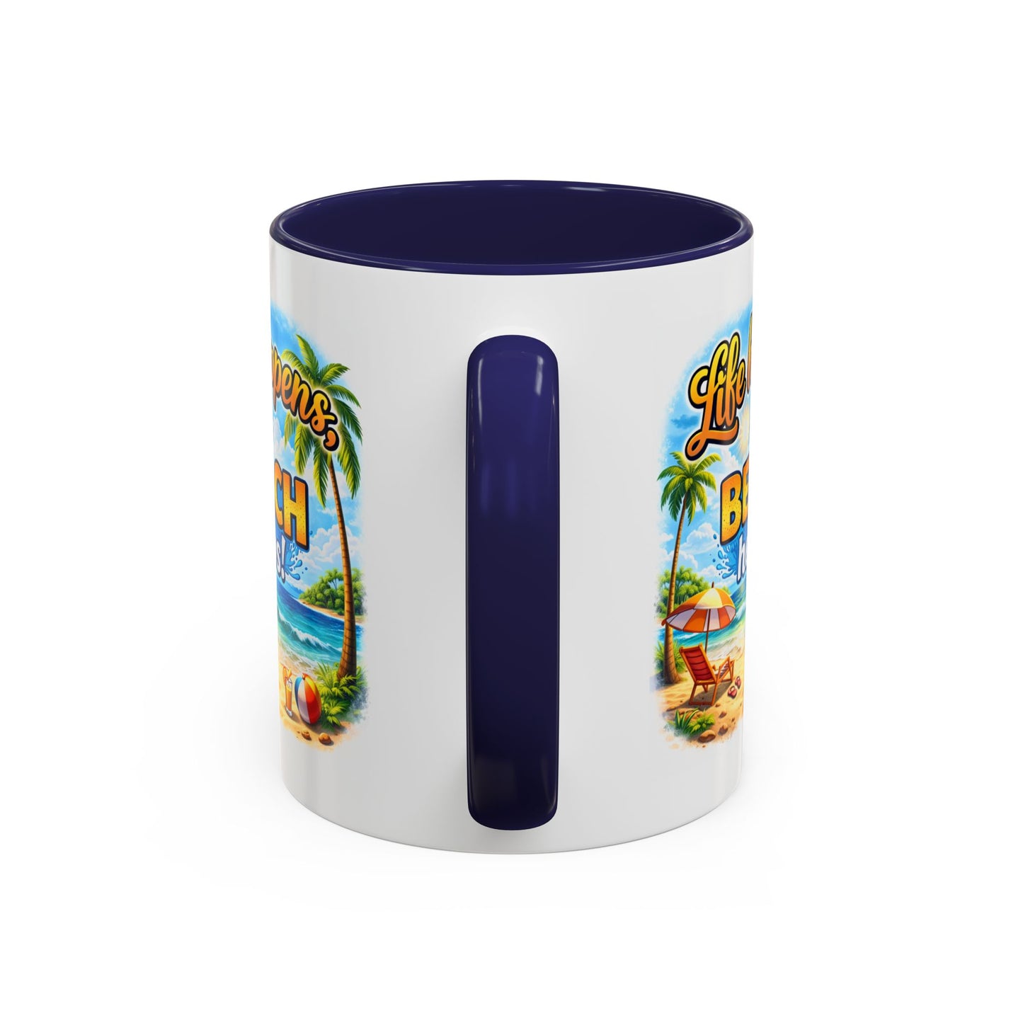 Humor Mug - Life Happens the beach Helps