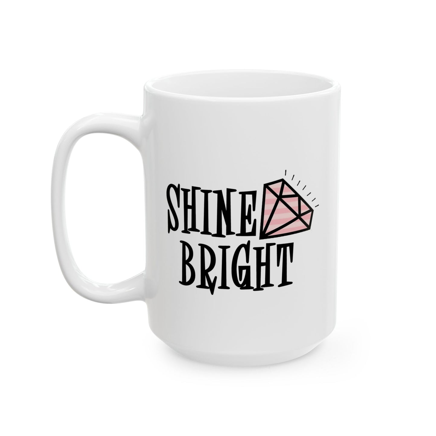Wellness Mug - Shine Bright