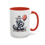 Humor Mug - I'm Straight Up