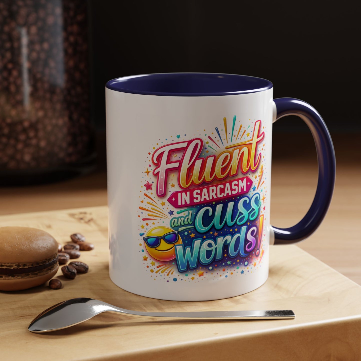 Humor Mug - Fluent in Sarcasm