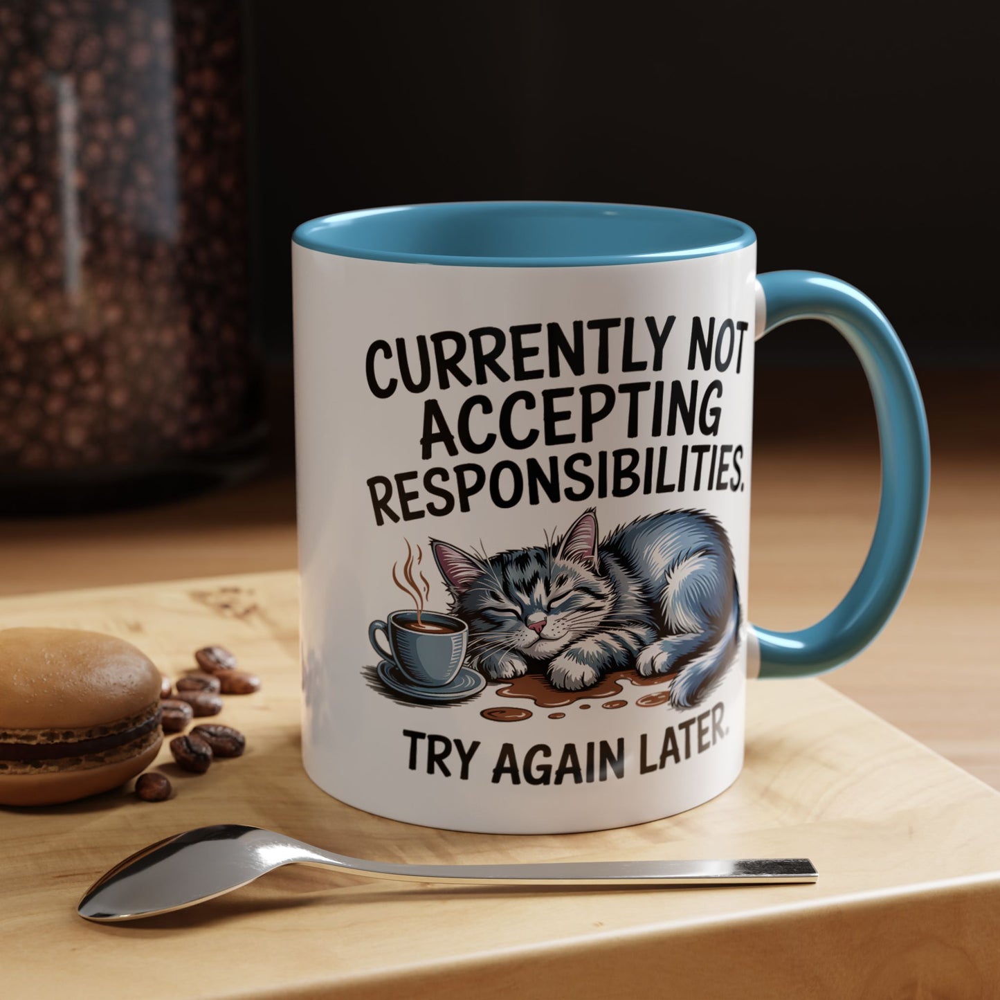 Animal Mug - Currently Not Accepting Responsibilities