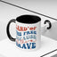 4th of July Mug - Land of The Free Because of The Brave