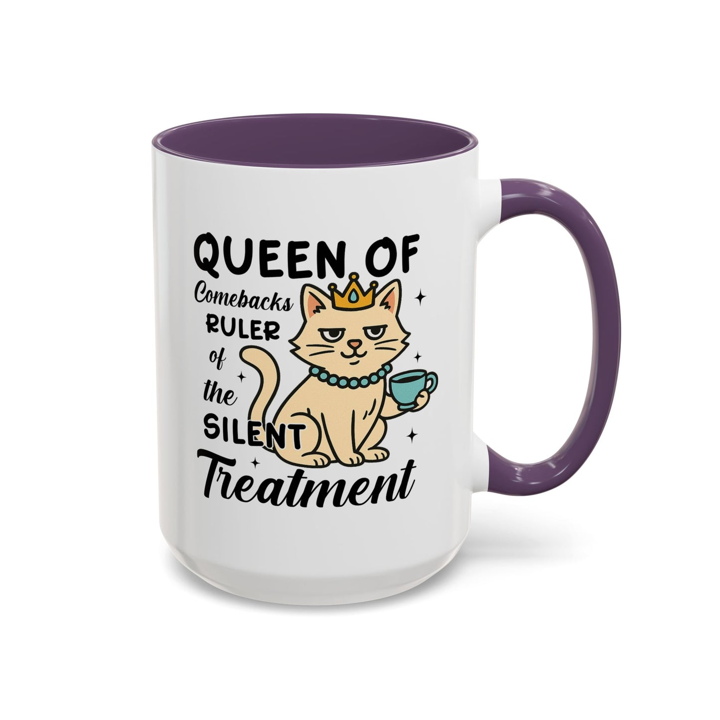 Humor Mug - Queen of Comebacks
