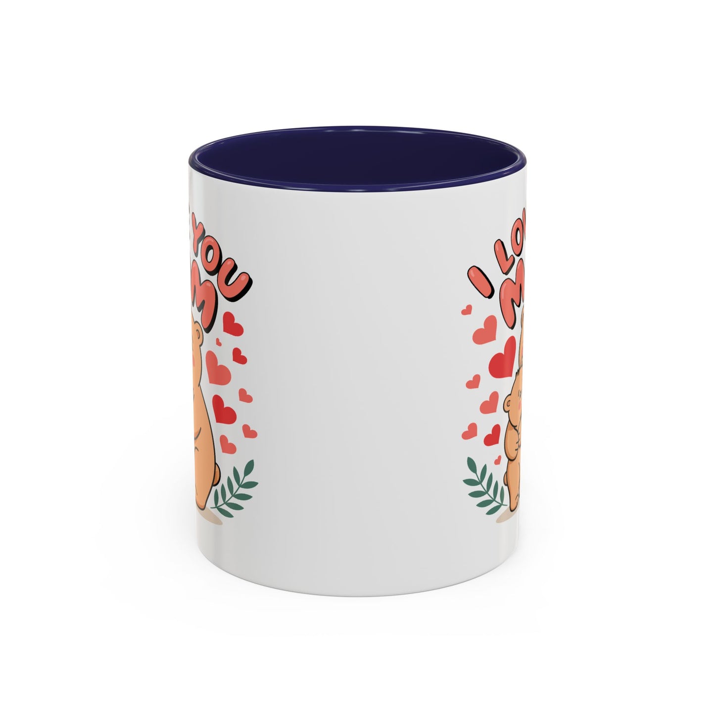 Mother's Day Mug - I Love You Mom Bear