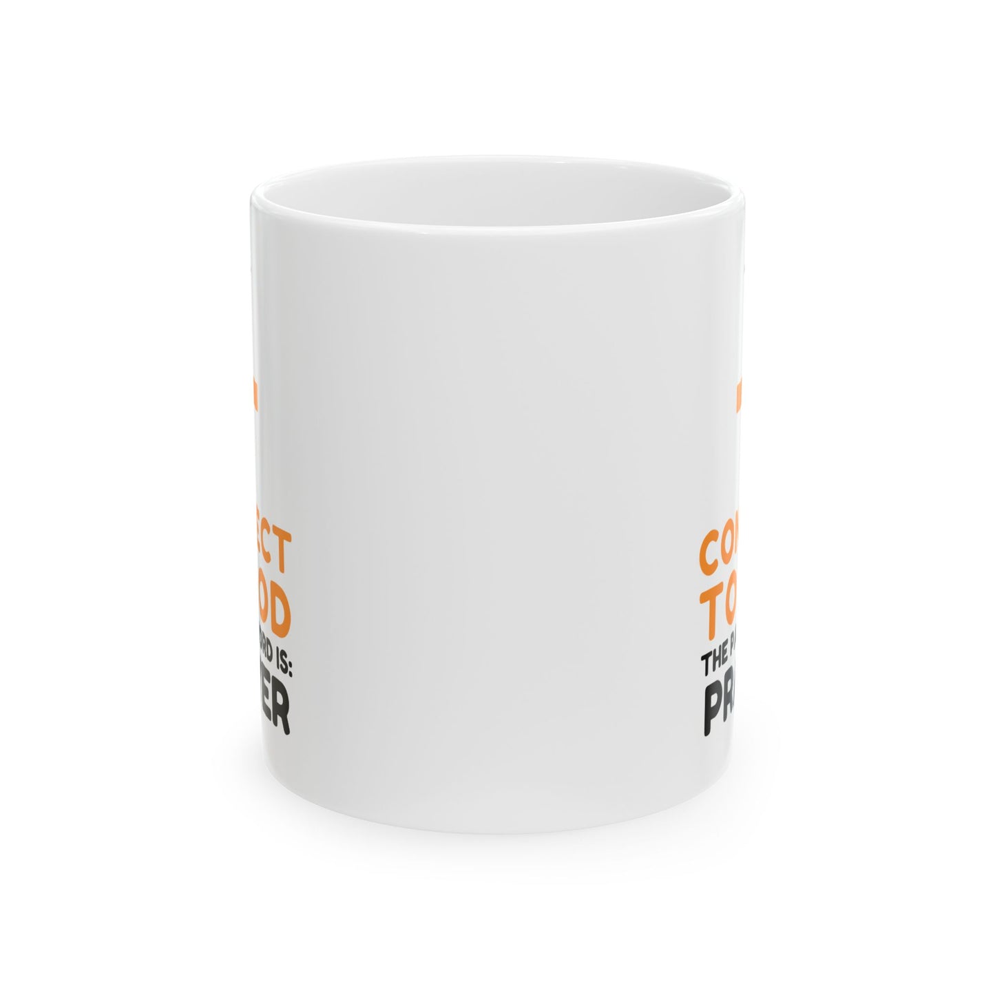 Religious Mug - Connect To God