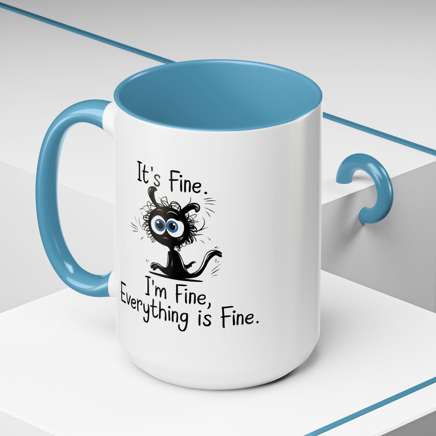 Animal Mug - It's Fine, It's Fine Everything Is Fine
