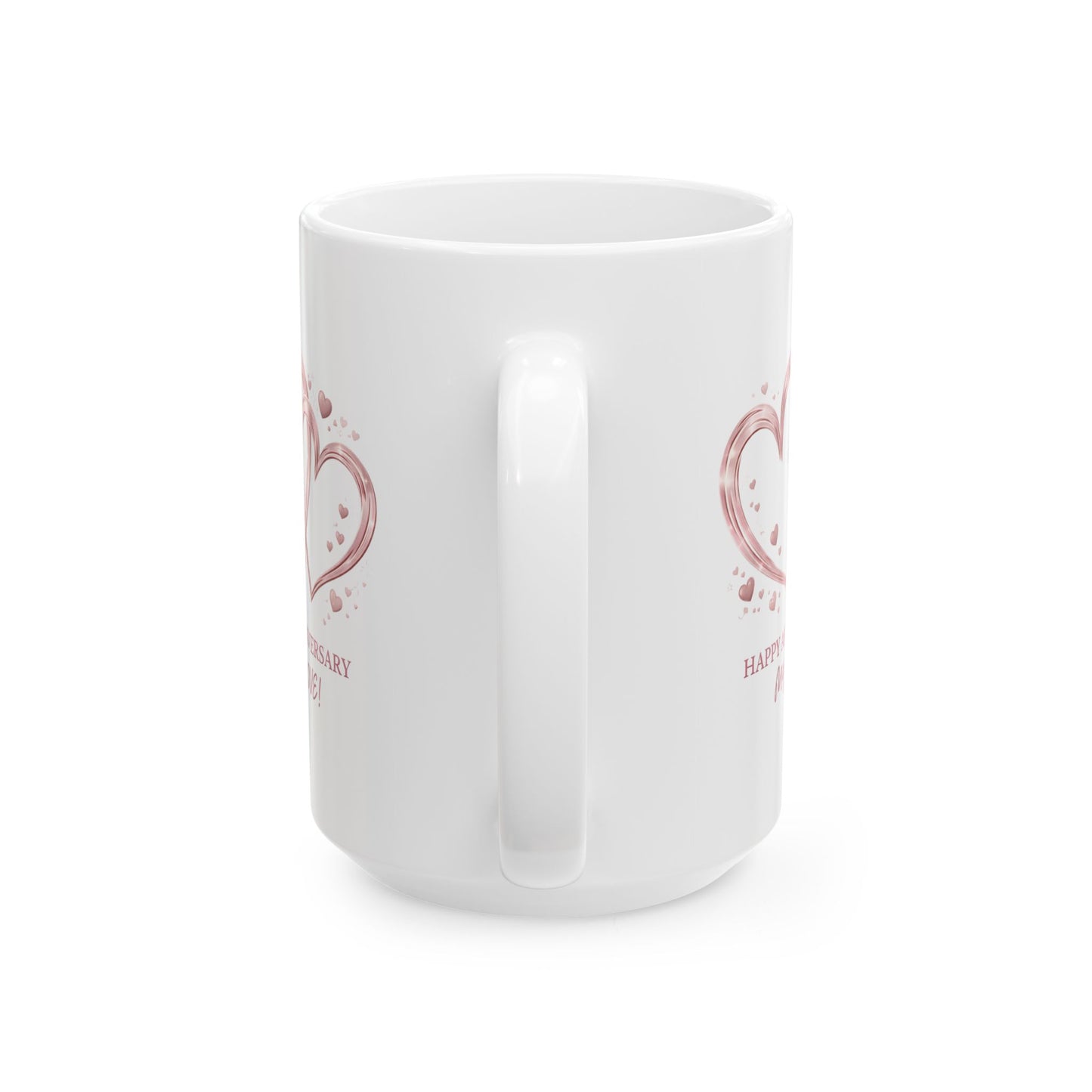 Anniversary Mug - Happy Anniversary My Love!