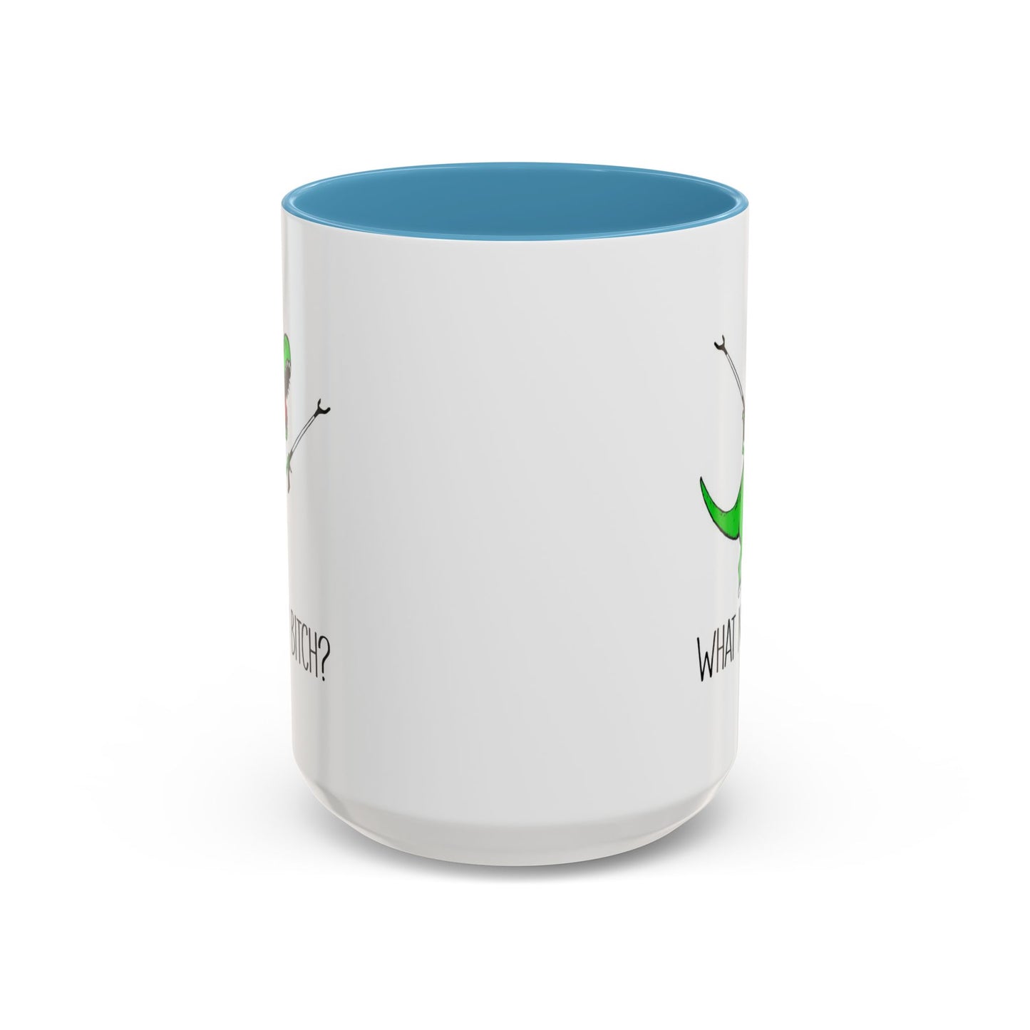 Adult Mug - What Now Bitch