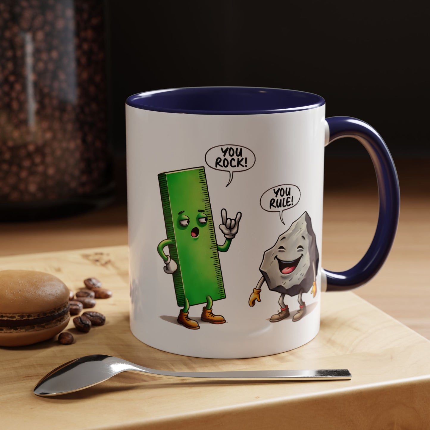 Humor Mug - You Rock You Rule