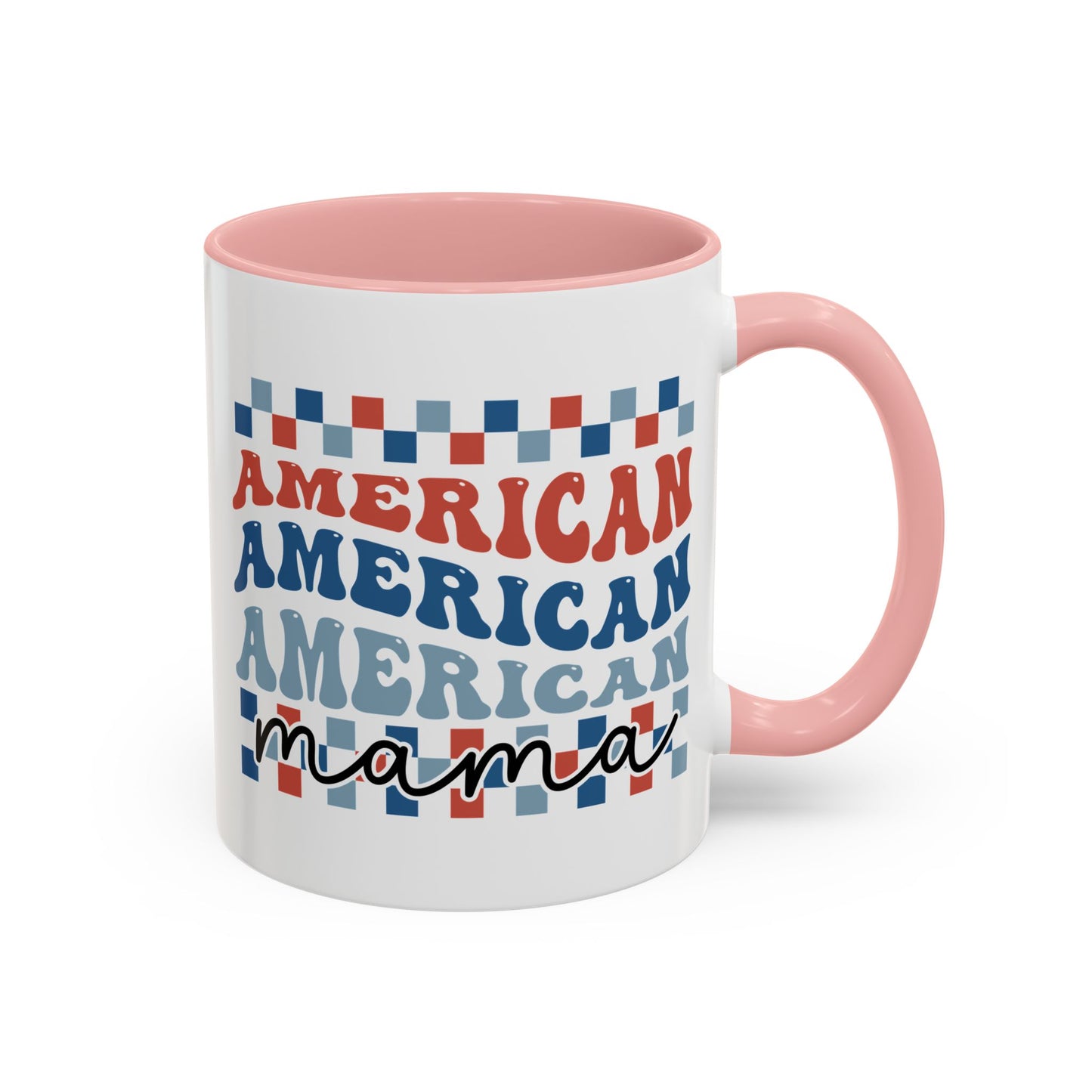 4th of July Mug - American Mama