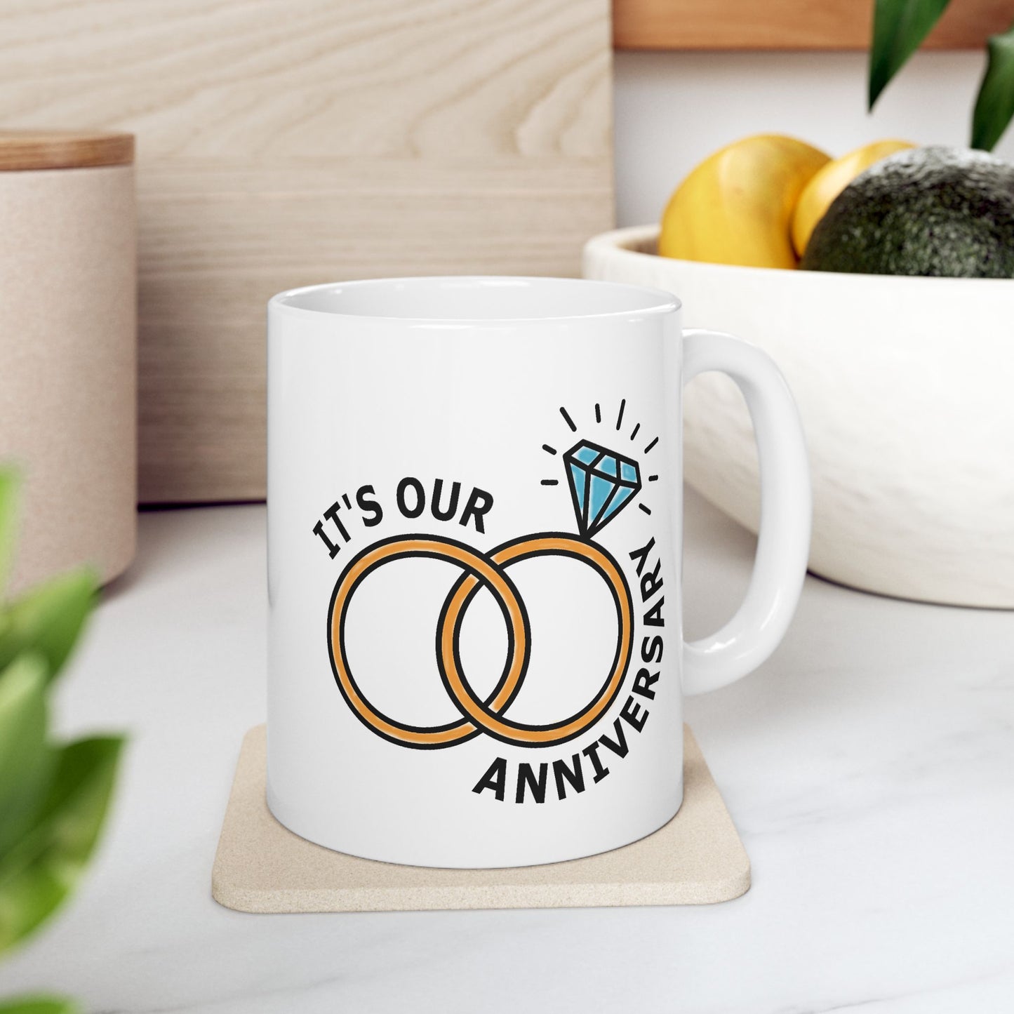 Anniversary Mug - It's Our Anniversary