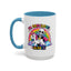 Humor Mug - I'm Fabulous