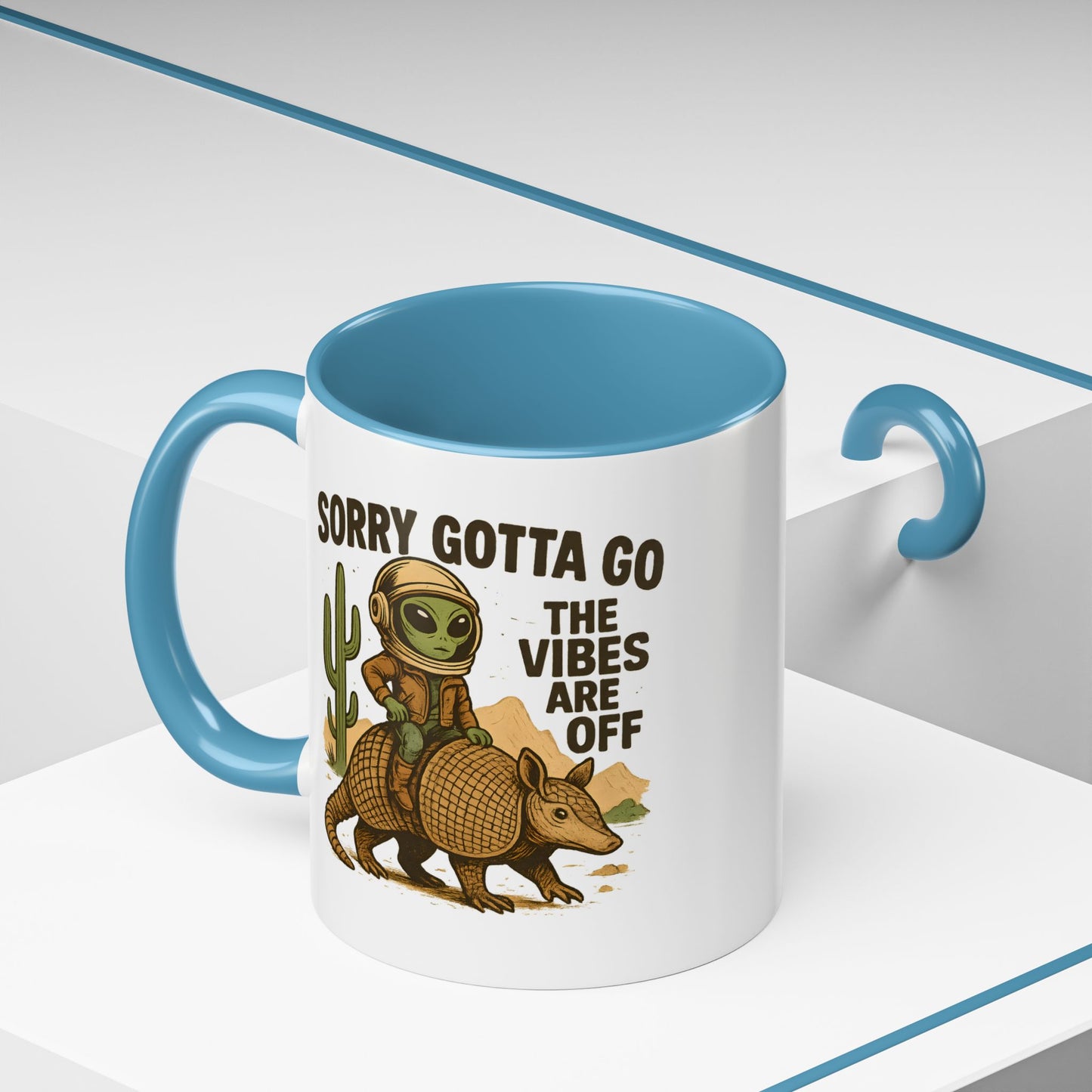 Alien Mug - Sorry Gotta Go