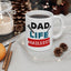 Father's Day Mug - Dad Life